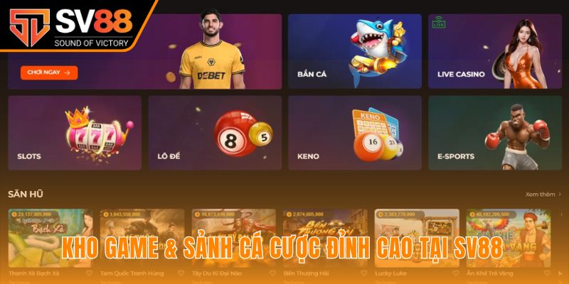 Danh sách trò chơi cá cược tại SV88